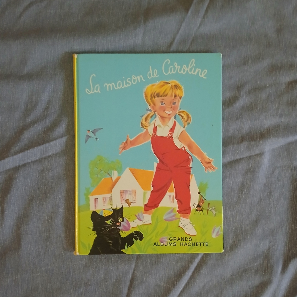 Vintage La maison de Caroline by Pierre Probst big album 1968 French